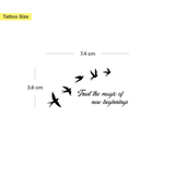 "Trust the Magic of New Beginnings" - Birds Tattoo